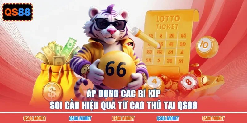 Áp dụng các bí kíp soi cầu hiệu quả từ cao thủ tại QS88
