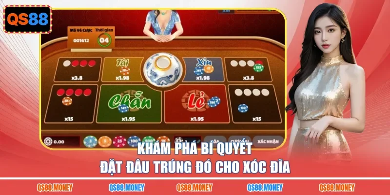 Khám phá bí quyết đặt đâu trúng đó cho xóc đĩa