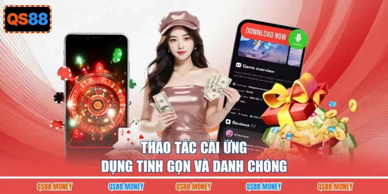 Thao tác cài ứng dụng tinh gọn và danh chóng